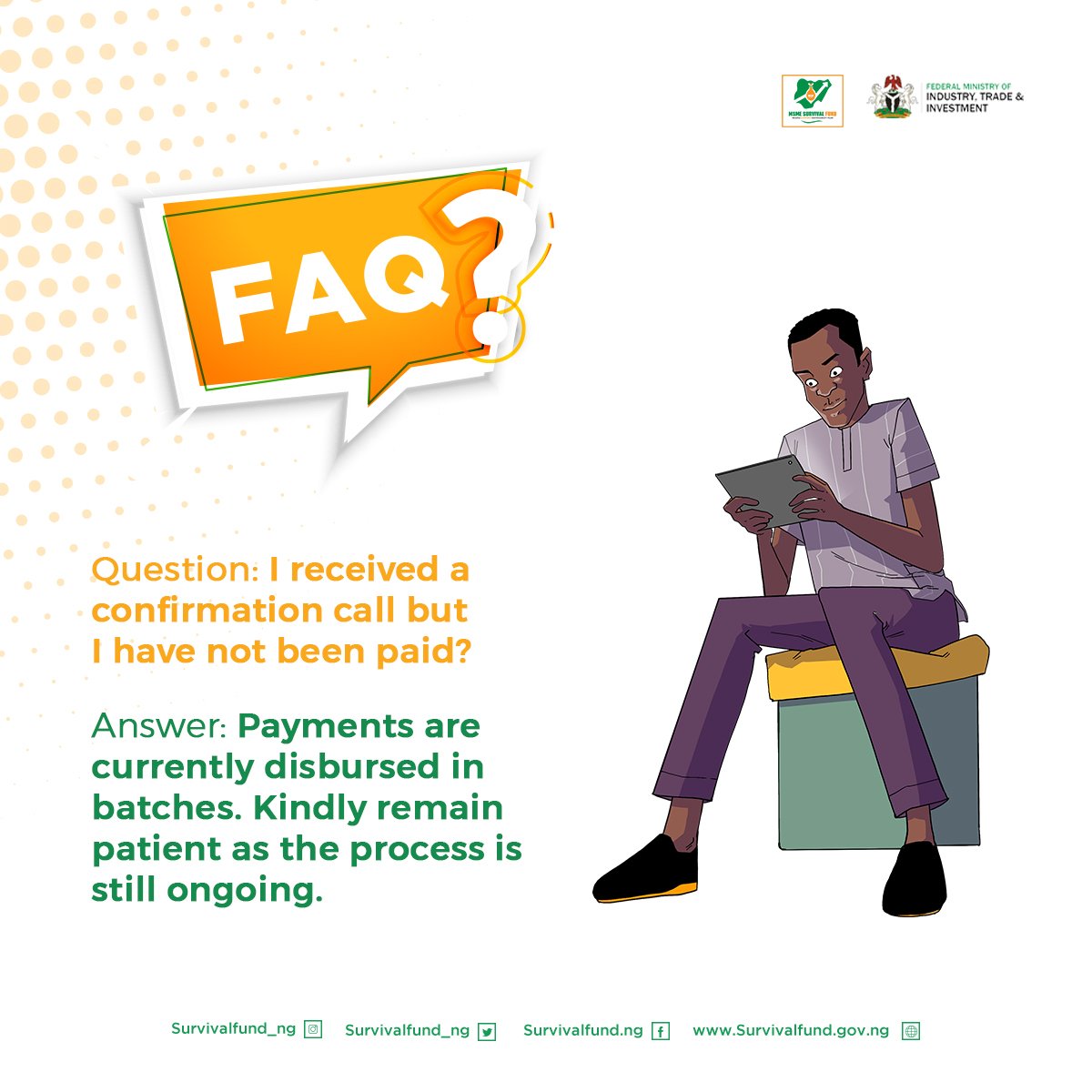 SurvivalFund_ng's tweet photo. If you received a confirmation call but you are yet to be paid, kindly remain patient.
#SurvivalFundNG #ArtisanSupport #PayrollSupport #FormalizationSupport https://t.co/xN7lvHqz1p