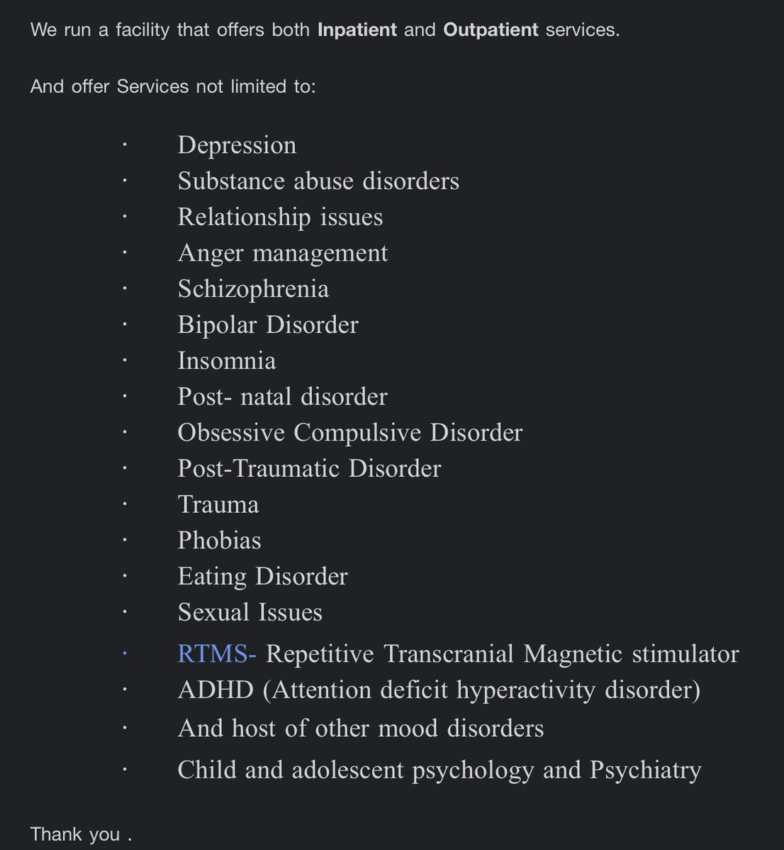 Update on  @OlivePrime’s services They have in and outpatient services. Which means you can be admitted if need be.