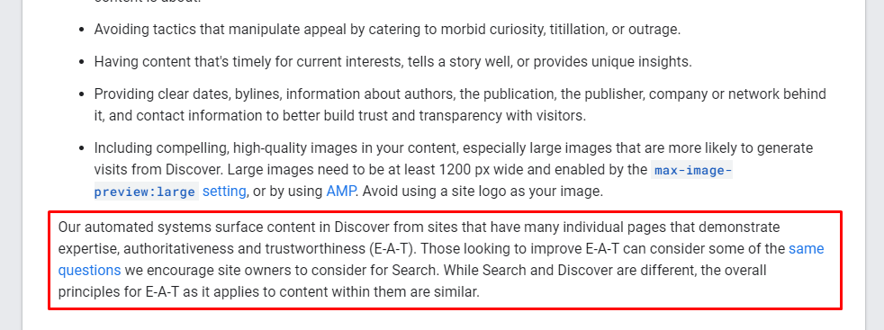 And remember, Discover's documentation explains that Google wants to surface content from sites that have *many individual pages that demonstrate expertise, authoritativeness and trustworthiness (E-A-T)*. So IMO, be careful if you have lower-quality content indexed.
