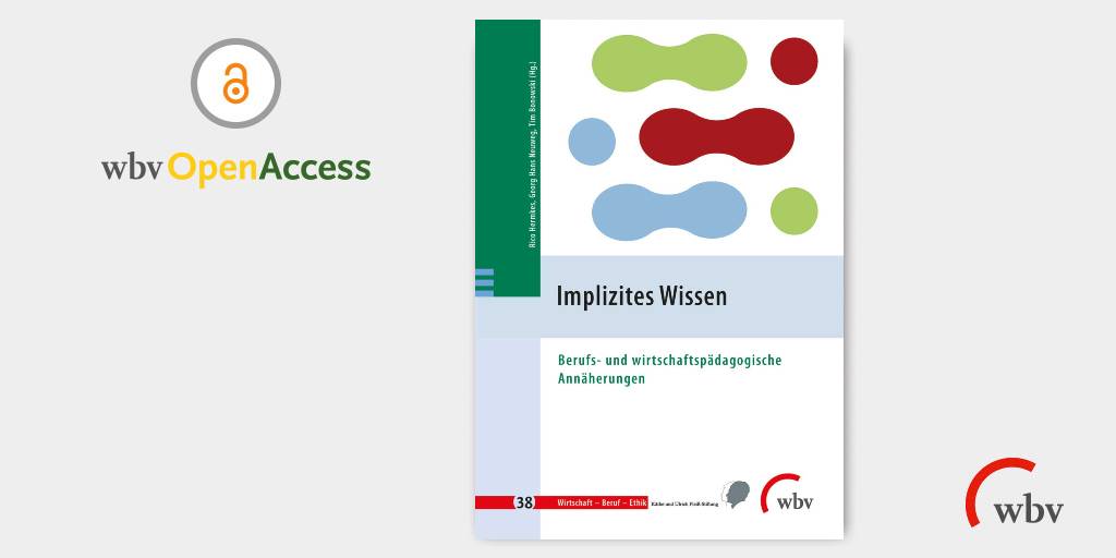 wbv_de's tweet photo. [#openaccess #wbvOpenLibrary] Expertise und Können gehen oft auf implizites #Wissen zurück.  Rico Hermkes, Tim Bonowski @goetheuni und Georg Hans Neuweg @jkulinz stellen ihre Forschungsergebnisse zu diesen speziellen #Kompetenzen vor. https://t.co/joi6DCgYv2

#Arbeitsforschung https://t.co/R1biI5kBZY