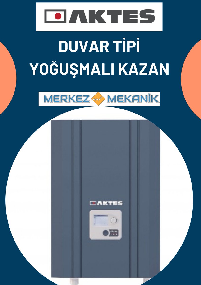 MerkezMekanik's tweet photo. AKTES DUVAR TİPİ YOĞUŞMALI KAZAN https://t.co/YWgEhsaN8q