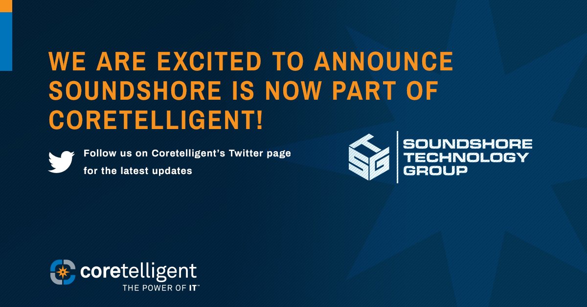 SoundshoreTech's tweet image. Soundshore is now part of Coretelligent! Follow us on @Coretelligent&apos;s page for the latest updates in cybersecurity, IT compliance, and more. ow.ly/3b0S50CR2xV