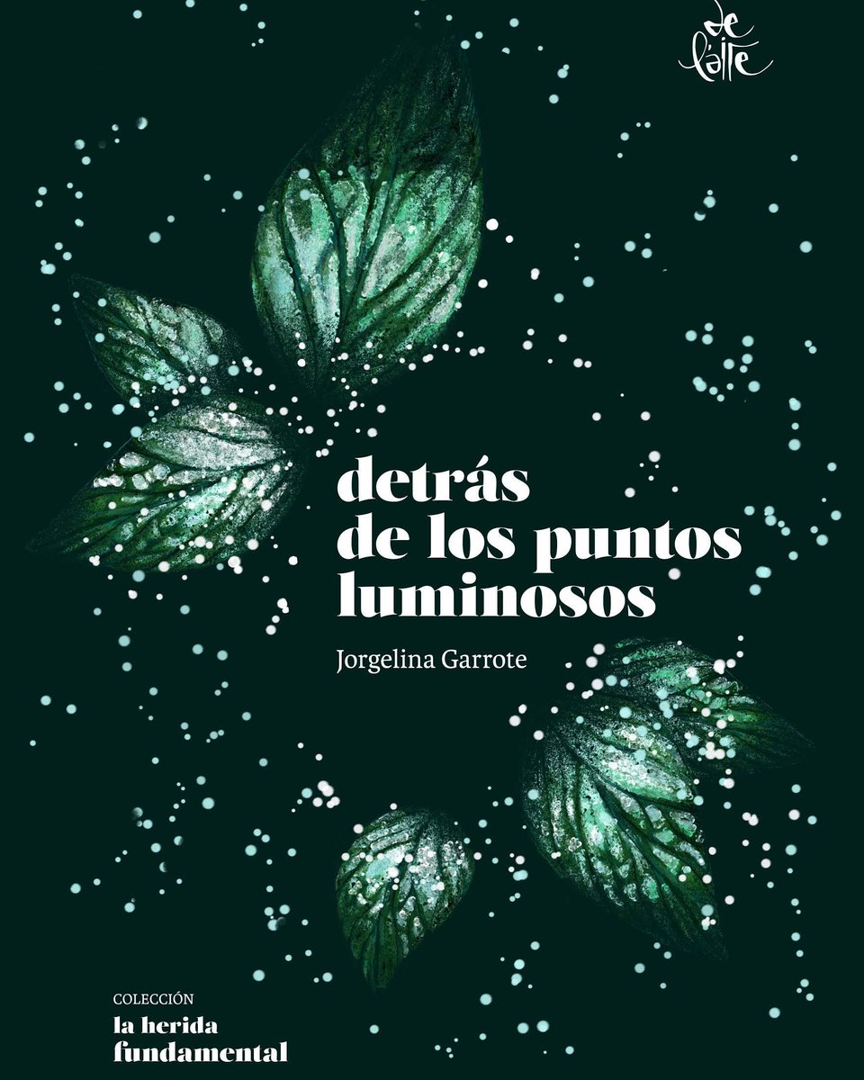 delaire_edit's tweet photo. Buen lunes 🍀 Mientras esperamos los ejemplares de imprenta de CUMBIA NENA, les presentamos el último #lanzamiento del 2020
"detrás de los puntos luminosos" #óperaprima de Jorgelina Garrote y pertenece a la #Colección de #poesia #Laheridafundamental 
#poesía #poetry #colección https://t.co/1hASUgK9Ai