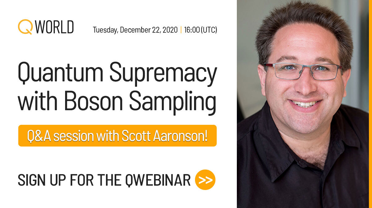 QWorld19's tweet photo. QWorld Exclusive💫Q&amp;A sessions with Scott Aaronson on the newest milestone of quantum technologies with boson sampling at 16:00(UTC), Tuesday, Dec 22, 2020!

Do not forget to register: https://t.co/JNimI4bkPk https://t.co/AoXBfA91Hb