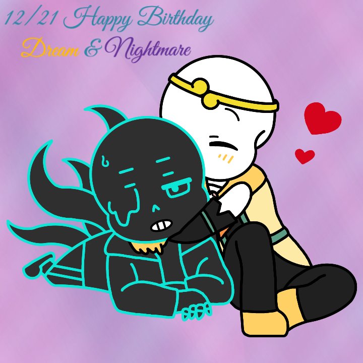 🎉🎂Happy Birthday Dream Sans and Nightmare Sans🎂🎉 