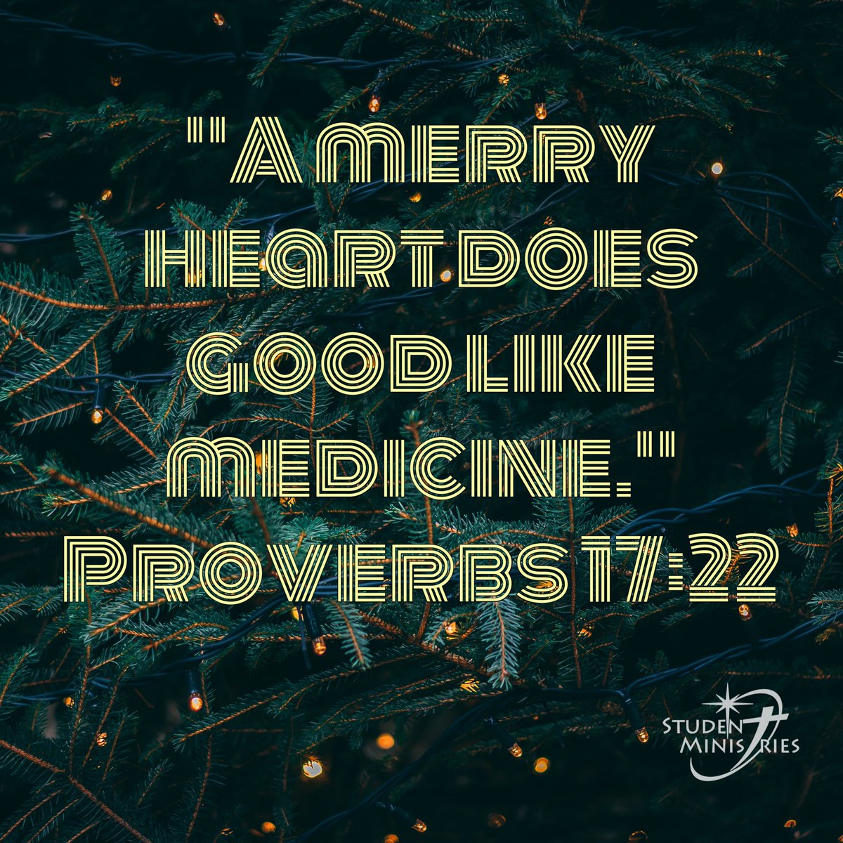 NLCstudents00's tweet photo. “A merry heart does good like medicine.” Proverbs 17:22 #christmas #christmasweek #proverbs #jesuscool #mondaythoughts https://t.co/uCfcrcKbFb