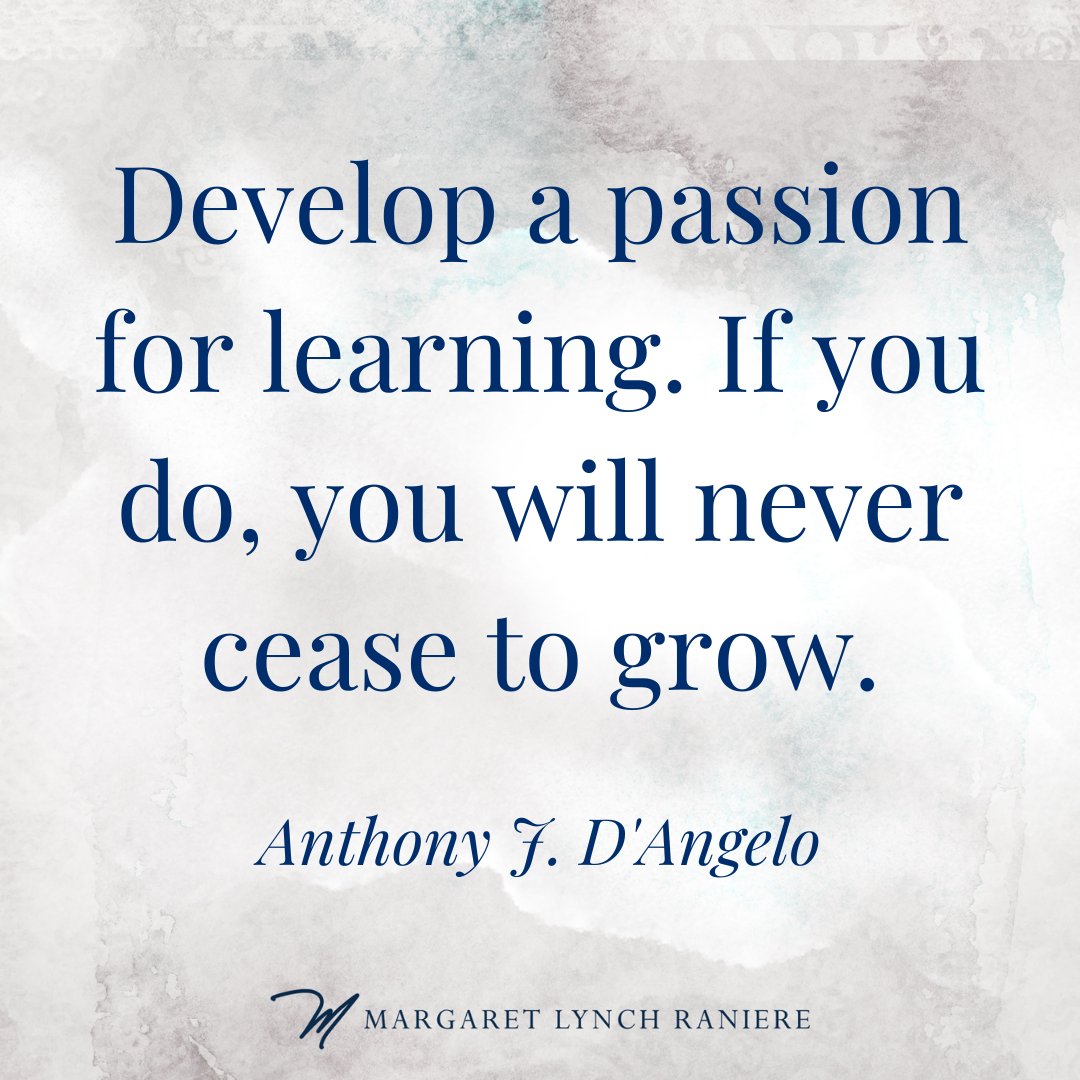 "Develop a passion for learning. If you do, you will never cease to grow." - Anthony J. D'Angelo

This is one of my favorite things about coaching; being a continual learner.

Do you consider yourself a life-long learner? Leave me a 💙 if so!