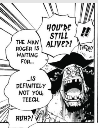 Going back to timing real quick, Blackbeard is a member of the Will of D clan and WB explicitly states that BB is not the man that Roger is 𝐰𝐚𝐢𝐭𝐢𝐧𝐠 for, proving that he has a knowledge of timing's importance.