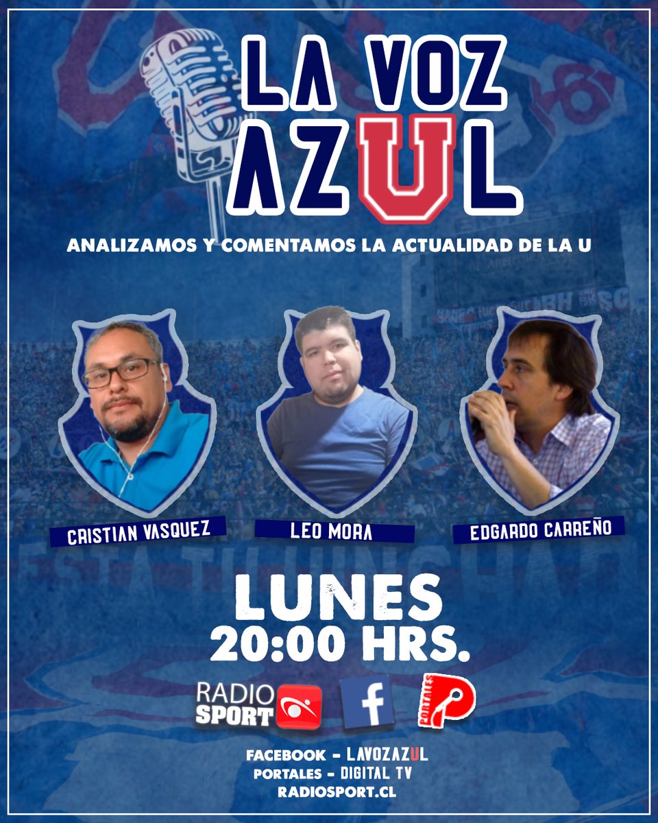 RadioSportChile's tweet photo. Ya viene el programa #LaVozAzul (@LaVozAzul2020), con el análisis del empate de @udechile ante Huachipato y la previa del #ClásicoUniversitario, junto a @LeoMora022, Cristián Vásquez (@cvasquezchile) y Edgardo Carreño, por las plataformas de @RadioSportChile. https://t.co/ChuYJWUIET