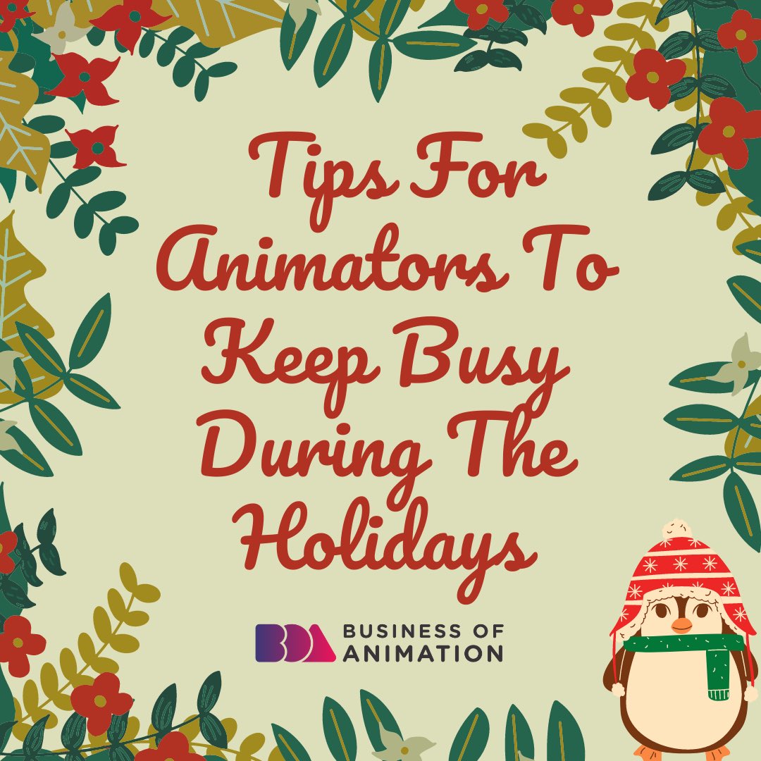 animationbiz's tweet photo. Here are 5 Tips For Animators to Keep Busy During The Holidays
1. Review Old Animation Resources
2. Practice Your Skills in Drawing
3. Create Personal Animation Projects
4. Master New Animation Techniques
5. Watch Your Old Animation Projects
#animatorproductivity #animatortime https://t.co/AL4DrYV5gW