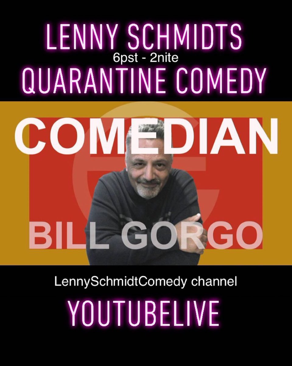 ComedyLenny's tweet photo. Let’s try this again!! Bill Gorgo returns 2nite, with a new mic!! https://t.co/cjRe9fTvZ3 #Comedy #Entertainers #EntertainmentProfessionals #Funny #QuarantineComedy #RealComedy #RealLife #RealStandup #SavetheArts #Talent #musicianslife #redalertRESTART #redalert #liveartists #art https://t.co/ESKaA5xHQS
