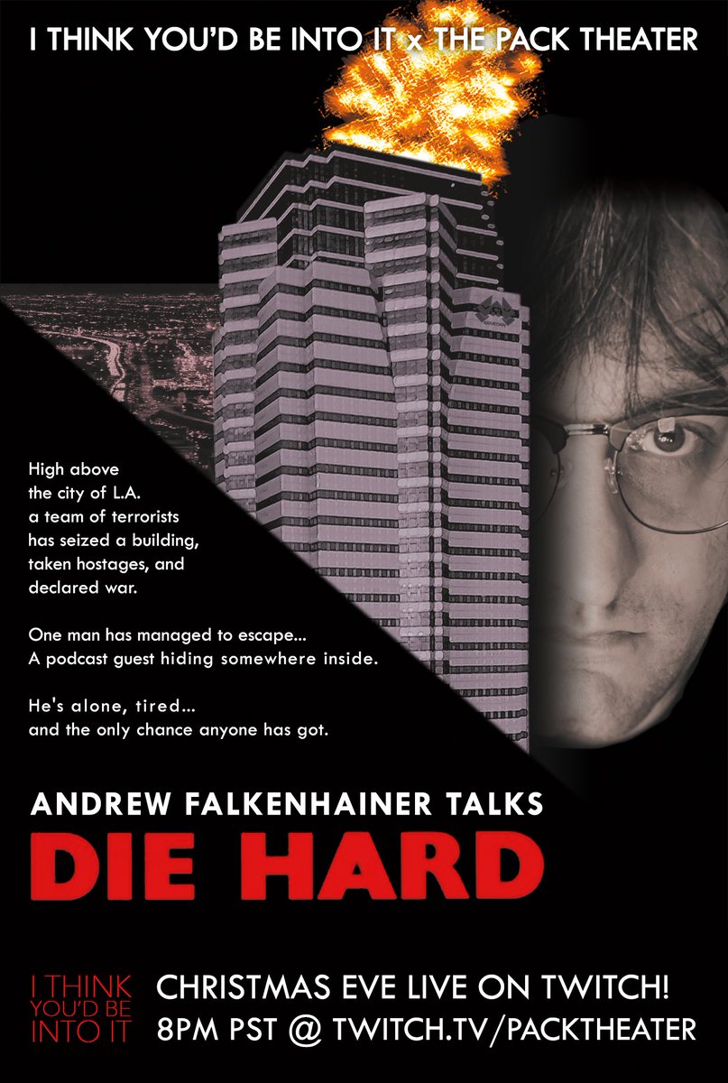 intoitpod's tweet photo. We’re back LIVE on @PackTheater Twitch this week on Christmas Eve! Get into DIE HARD with us at @MajorPlotFlaw!

December 24 @ 8pm PST 

https://t.co/J56jvEdWZj https://t.co/cr89aGcXj2