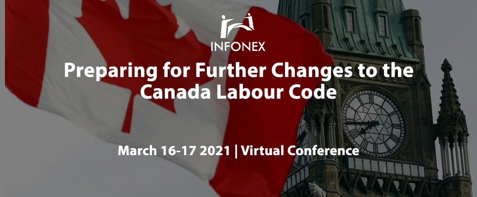 InfonexGOV's tweet photo. Register early and save for our Canada Labour Code virtual event taking place on March 16-17, 2021 in order to ensure that your organization is in compliance with all the latest changes made to the Canada Labour Code.

Details ==> https://t.co/qpMGk8FoWp

#government  #HR https://t.co/he6JEV7DSD