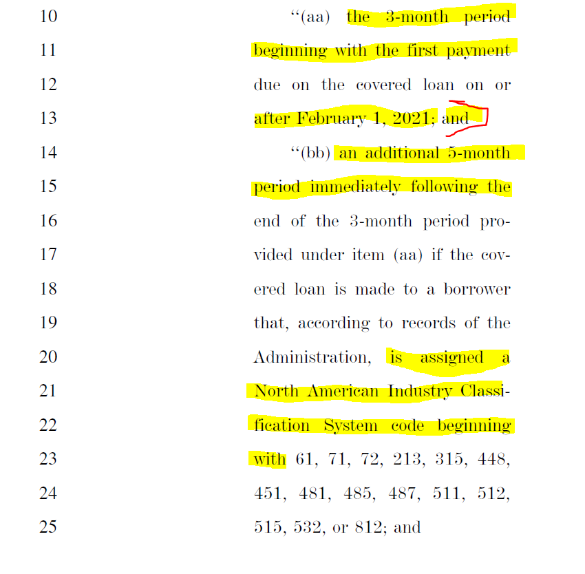 Section 1112 of the CARES act debt relief for existing SBA 7(a) loans is EXTENDED by 3 months for all industries and 8 months for certain industries. 13/x