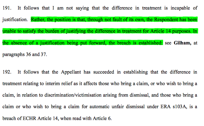 47/ Whilst it wasn't impossible that there may be a justification available to the government, none had been put forward & it wasn't the EAT's place to speculate on justification and thus the breach of Art 14 was established.