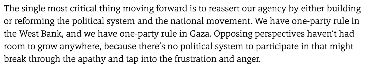 . @Barahmeh on the necessity of rebuilding the the Palestinian political system and moving away from one-party rule in the West Bank and Gaza, making room for greater agency on the part of the Palestinian people.
