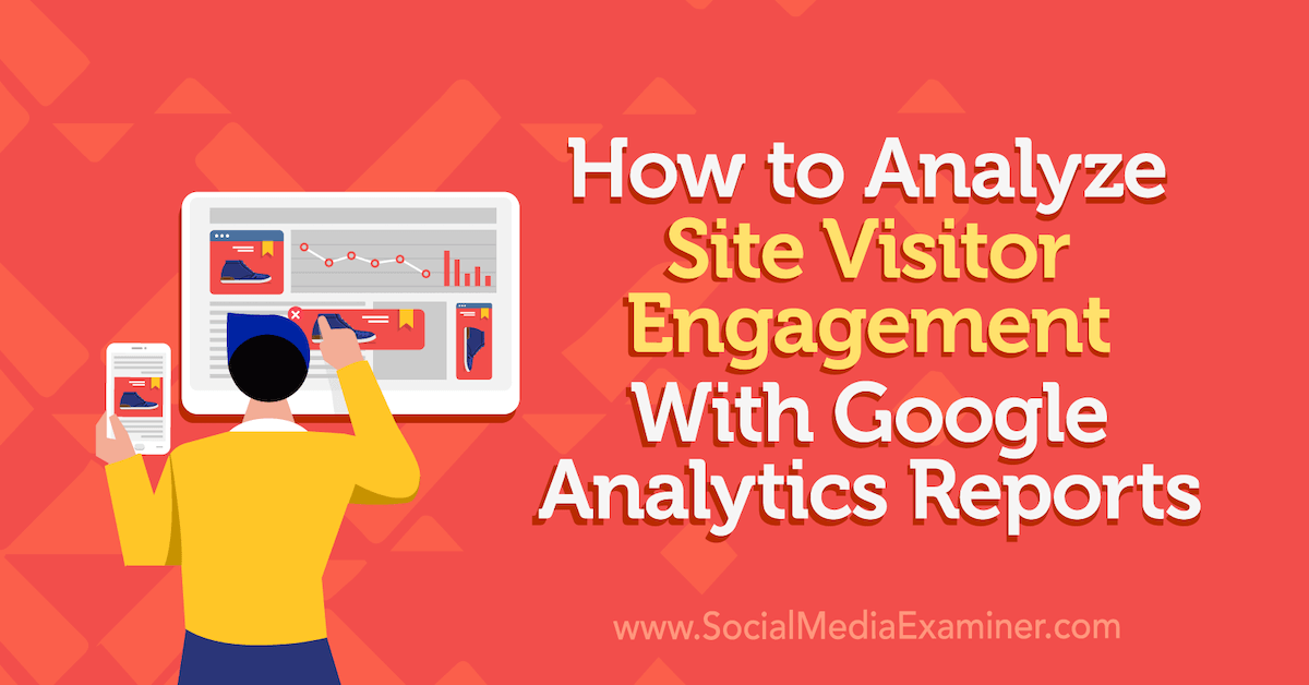 Comet_Creative's tweet photo. How to Analyze Site Visitor Engagement With Google Analytics Reports #contentmarketing #googleanalytics > https://t.co/HnokjxIeJx https://t.co/9t4nKUg4PR
