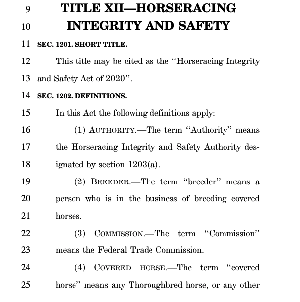 The Covid relief bill includes a lengthy subsection titled “the Horseracing Integrity and Safety Act of 2020”