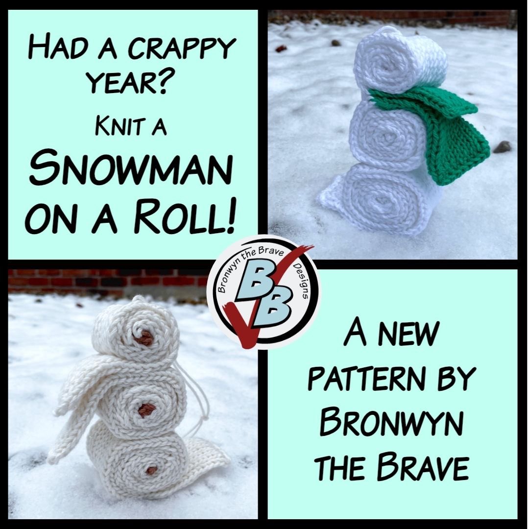 bronwyndp's tweet photo. There’s no denying it. It’s been a crappy year. Commemorate it with a 2-ply mega roll snowman. Snowman on a Roll is a new knitting pattern in my Ravelry store. It’s 50% off until the end of the year, when we can finally flush 2020 away! Link in bio. https://t.co/emTfZcj7XT