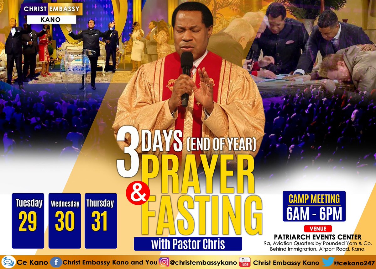 cekano247's tweet photo. 3 Days Prayer and Fasting.
See banner for more details...
#PastorChris
#ChristEmbassy
#3DaysOfPrayerAndFasting
#cekano
#nnwz2 https://t.co/rdpXUIFYgr