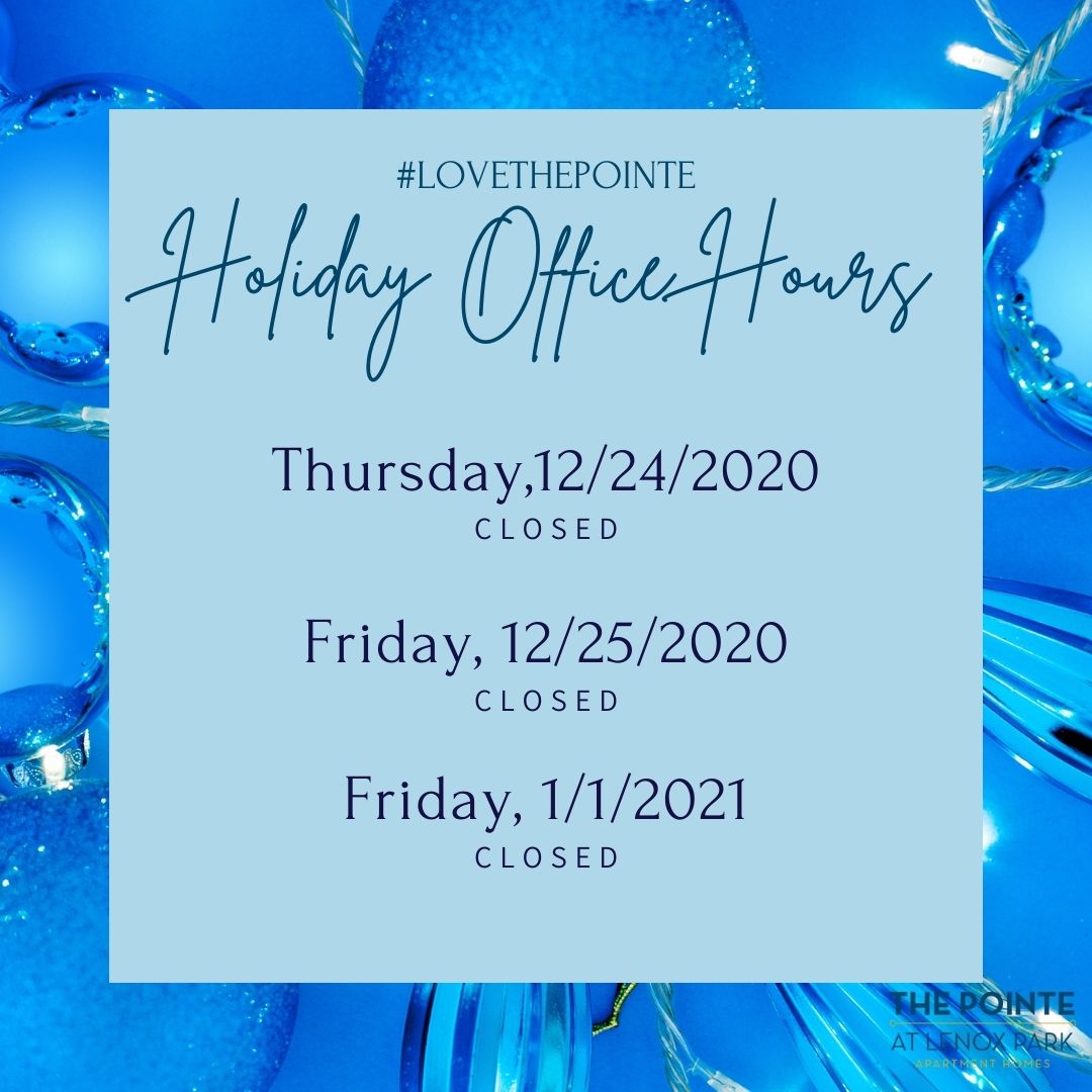 Wishing you a very happy holiday season! Friendly reminder, our leasing office will be closed Thursday (12/24) and Friday (12/25) of this week. #lovethepointe #pointelenoxpark