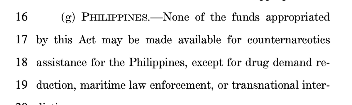 Duerte has apparently displeased the empire. "None of the funds appropriated by this Act may be made available for counternarcotics assistance for the Philippines." 8/n
