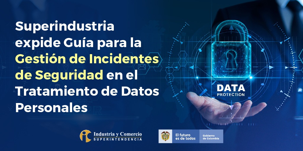 sicsuper's tweet photo. La #SICSuper presentó la “Guía para la Gestión de Incidentes de Seguridad en el Tratamiento de Datos Personales”, un documento para los encargados y responsables del manejo de esta información. Encuéntrala aquí: https://t.co/DjS6cV49js https://t.co/KwCdbfsHpC
