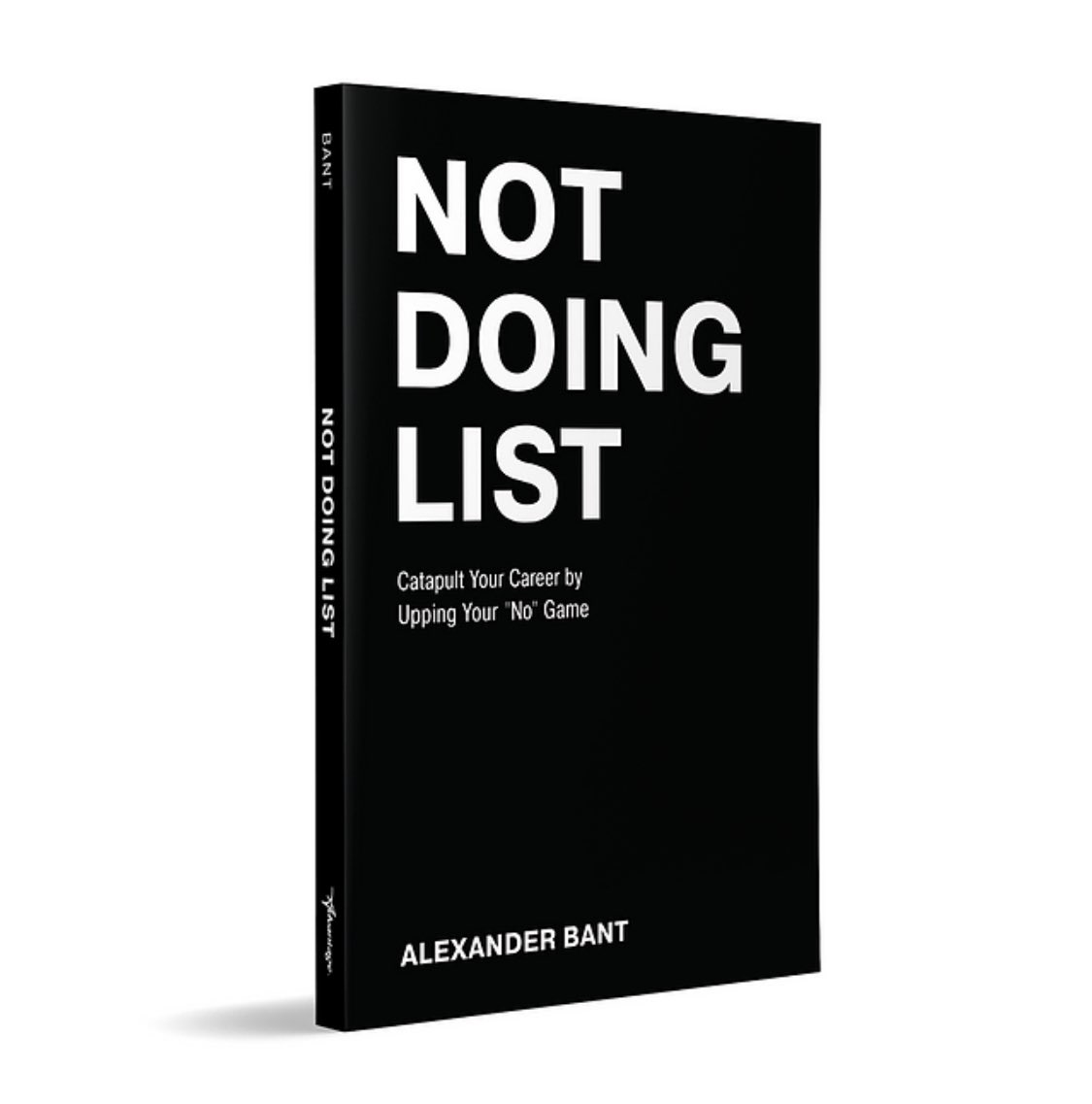 NotDoingList's tweet image. Not Doing List: Catapult Your Career by Upping Your “No” Game — Launching March 2021 📚⏱ notdoinglist.com sign-up for Sunday quick-tips for your #NDL in the week ahead 🧗‍♀️📈 #productivity #timemanagement #leadership #168hours