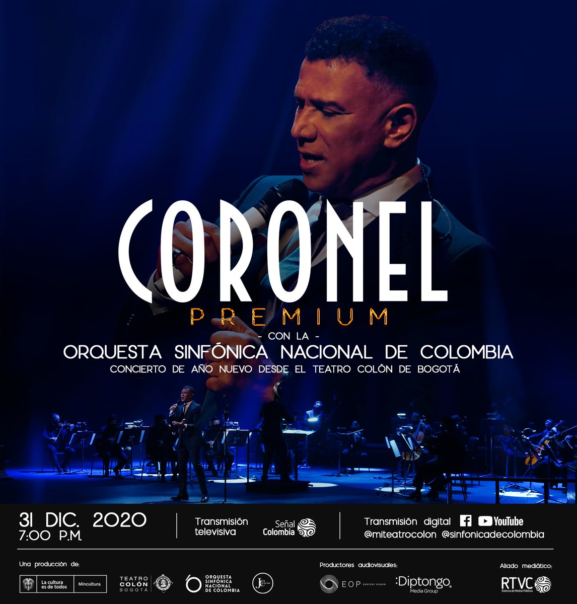 SinfonicaCol's tweet photo. ¡Celebra el Año Nuevo con @JuanCaCoronel y la @SinfonicaNalCol! Un concierto grabado desde @miteatrocolon, que incluye éxitos universales como My way y Parla più piano, entre otros.

31 de diciembre a las 7 pm por @SenalColombia y las redes sociales de la OSNC. https://t.co/C3d5vi44av
