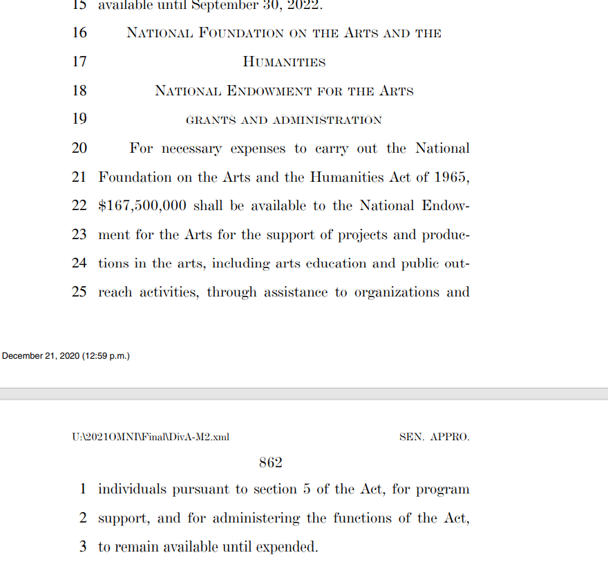 National Endowment for the Arts: $167,500,000National Endowment for Humanities: $167,500,000Commission of Fine Arts (7 members): $3,240,000Advisory Council on Historic Preservation: $7,400,000Our cultural betters are extremely well compensated.....by us.