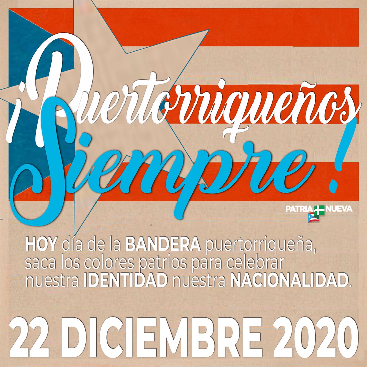 HOY día de la Bandera puertorriqueña, saca los colores patrios para celebrar nuestra identidad nuestra nacionalidad. #patrianueva