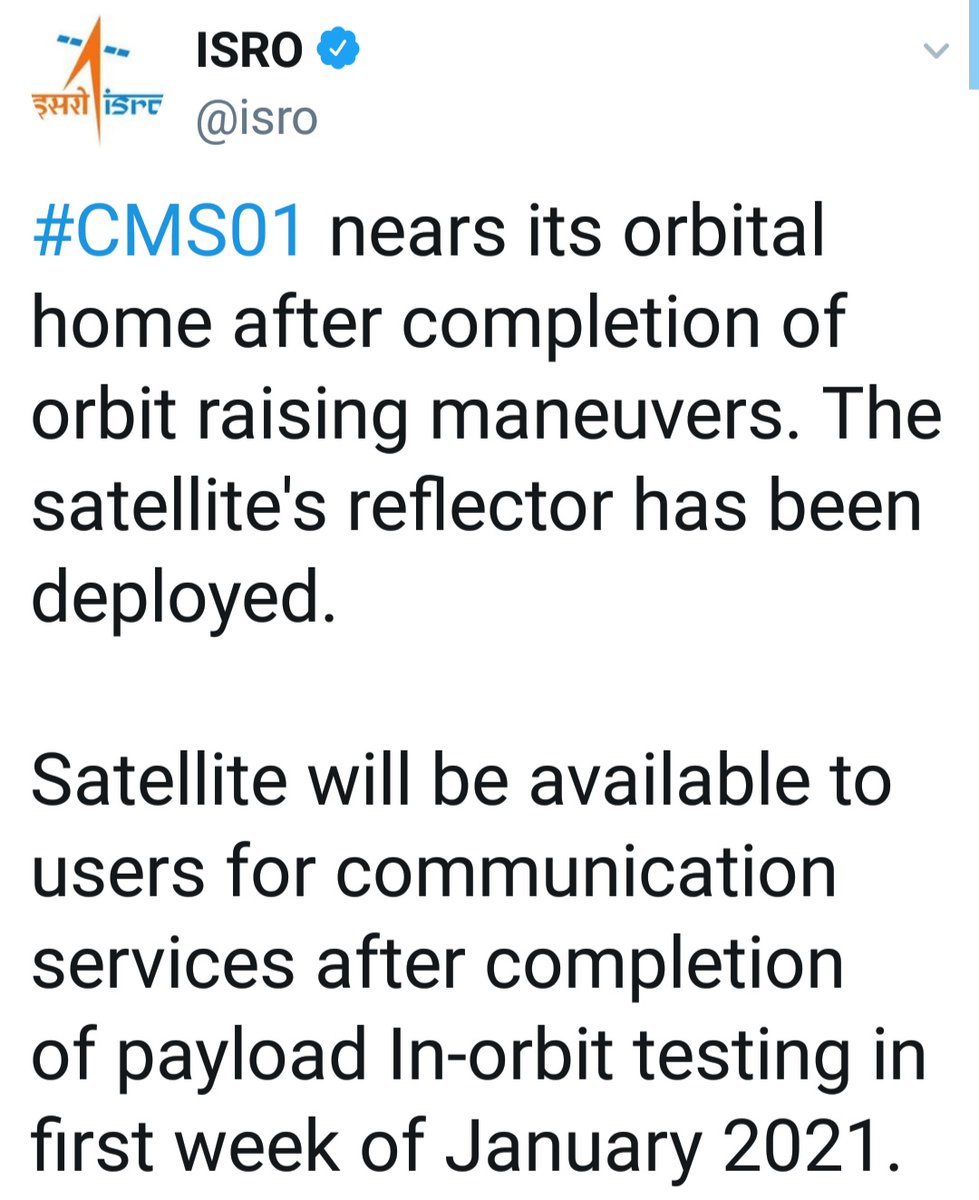 RAJARJPS's tweet image. #CMS01 nears its orbital home after completion of orbit raising maneuvers.
The satellite's reflector has been deployed.

Satellite will be available to users for communication services after completion of payload In-orbit testing in first week of January 2021.