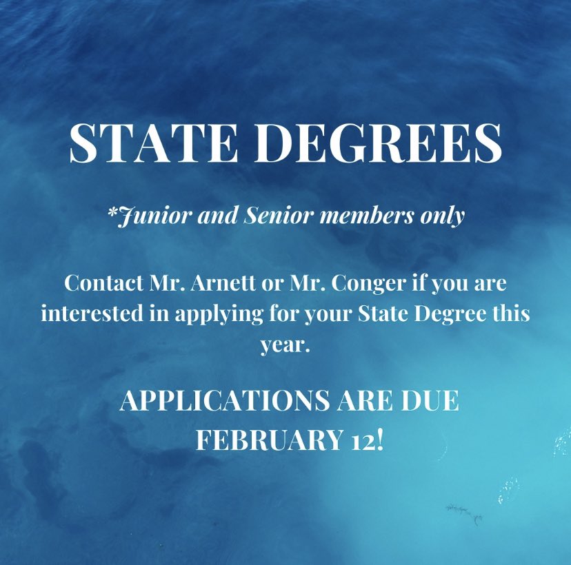 Junior and Senior FFA members can now start applying for your State Degrees! See Mr. Arnett or Mr. Conger if you are interested! Applications are due February 12th!
