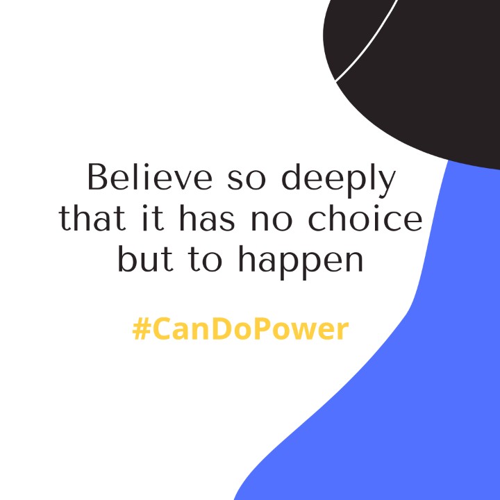 CanDoPower's tweet image. Whatever "it" is, it'll happen if you believe!!! #CanDoPower