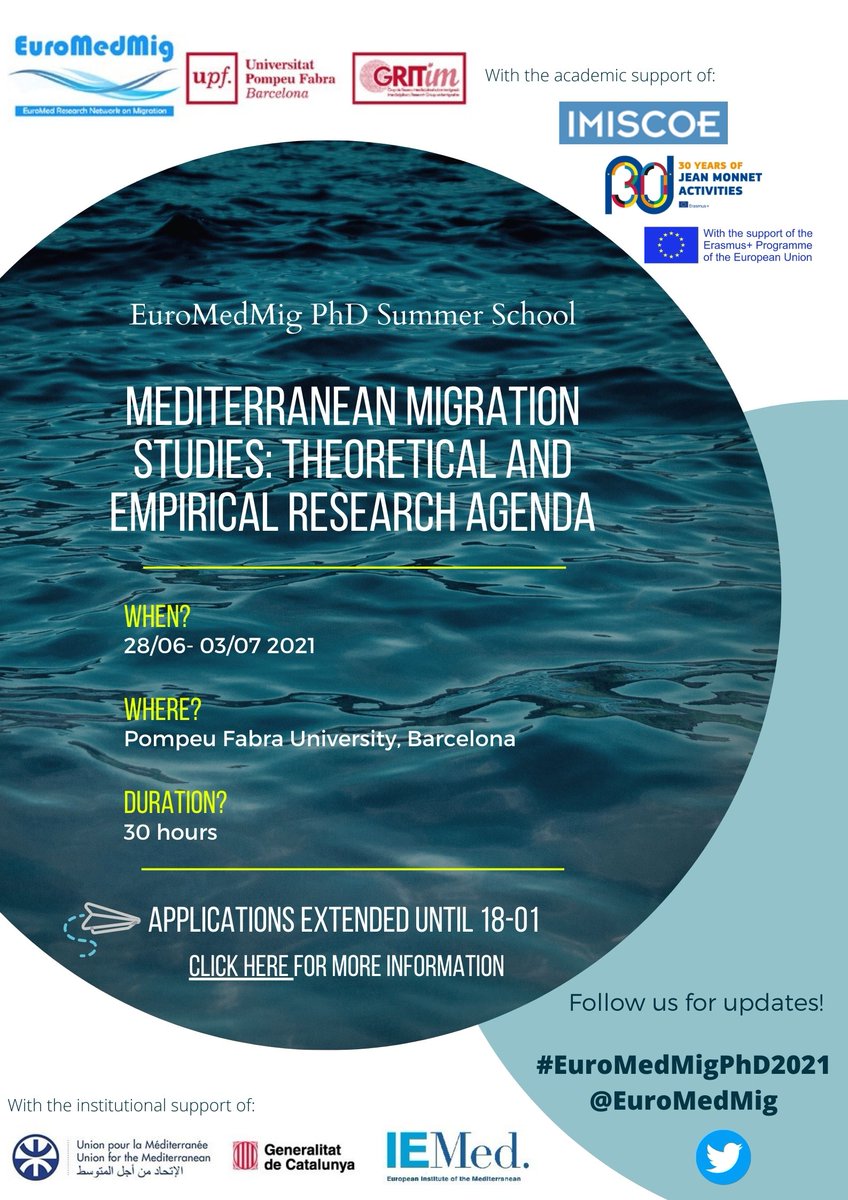 EuroMedMig's tweet photo. 🗓️NEW deadline! The reception of applicants for the #EuroMedMigPhD2021 Summer School: "Mediterranean Migration Studies: Theoretical and Empirical Research Agenda" will remain open until January 18th! @GritimUpf @PolitiquesUPF @IMISCOE_PhD

https://t.co/3gMAYW9bVA https://t.co/Y4dRGdAEK2