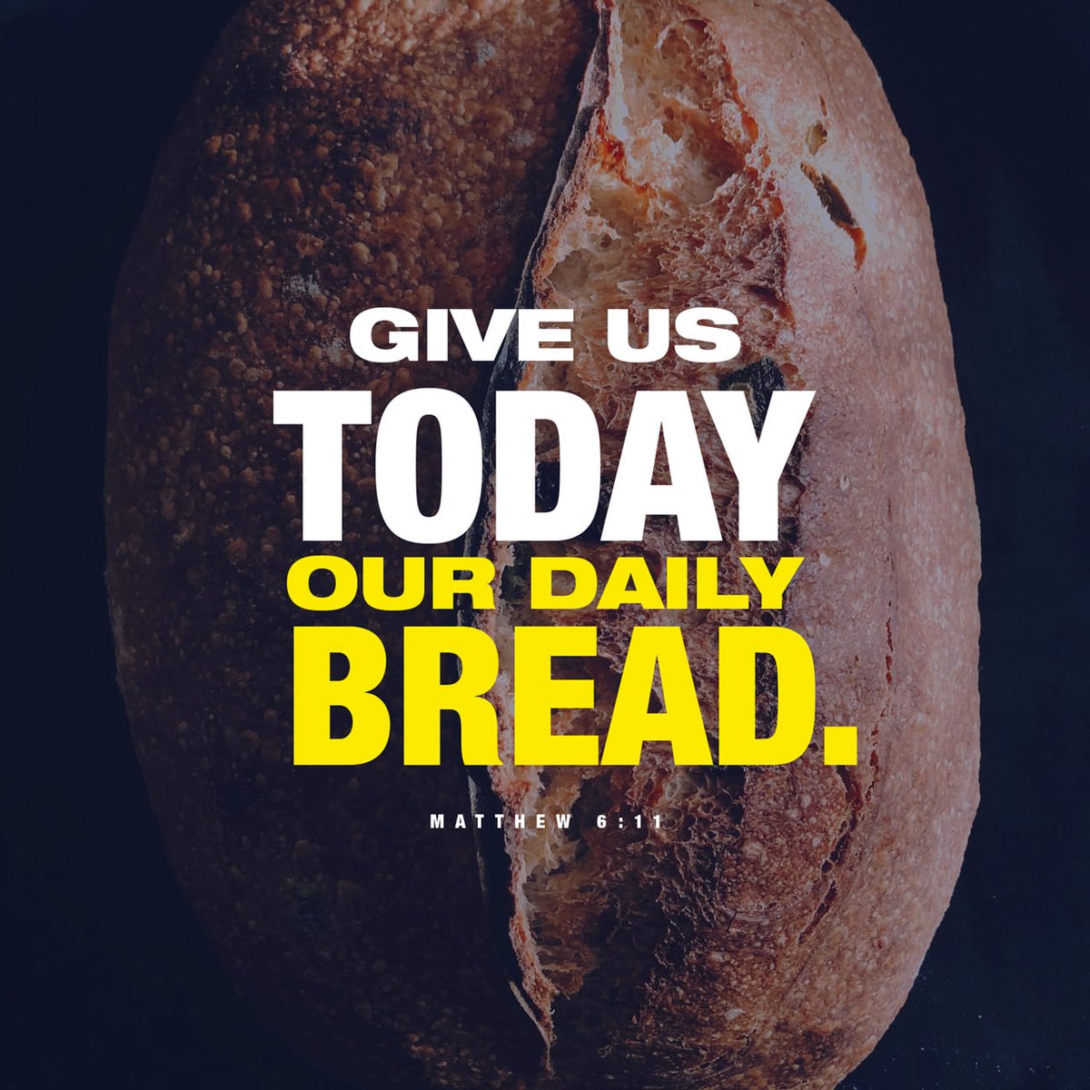 powerful0ne's tweet photo. Give us this day our daily bread.
Matthew 6:11 KJV

https://t.co/01Jo3qj1A8 https://t.co/QMpAQRFEhv
