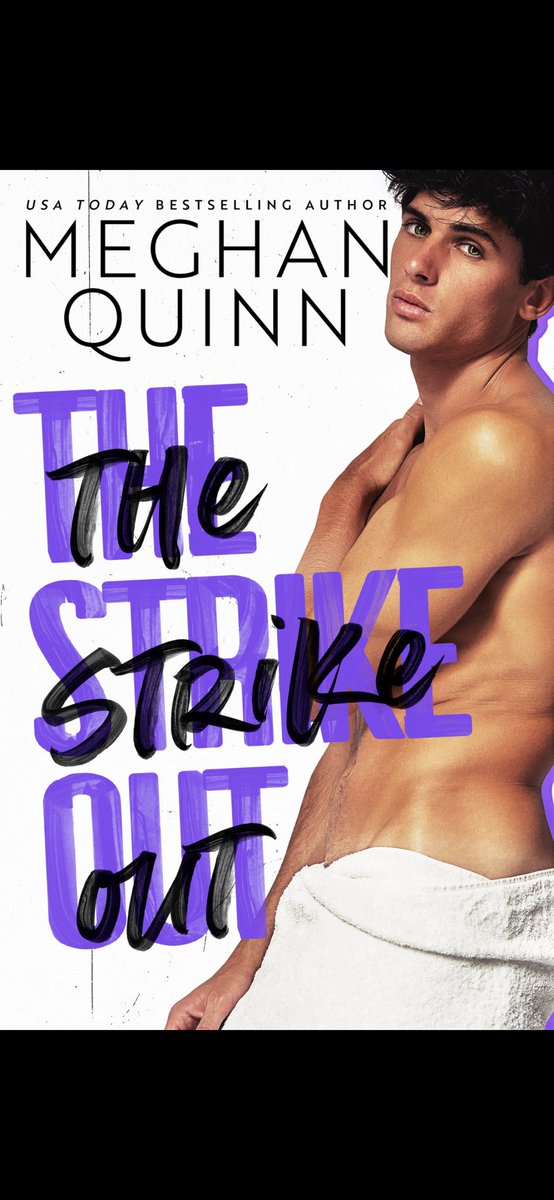 #currentread The Strike Out by @AuthorMegQuinn #towelbrigade #sportsromance #brentwoodu #baseballromance
