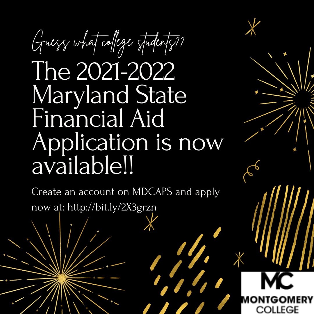 FinancialAidMC's tweet photo. The 2021-2022 MSFAA application is now available!! Create an MDCAPS account and apply now at: https://t.co/N9uuvoA1CN. #montgomerycollege #FinancialaidMC #financialaidliteracy #MC_Raptors #MHEC #MSFAA https://t.co/VYmUfue1NJ
