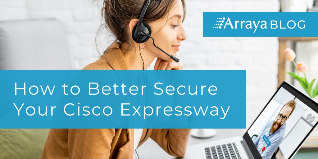 ArrayaJoe's tweet image. How to better secure your #Cisco Expressway deployment: ow.ly/VbOp50D0ome