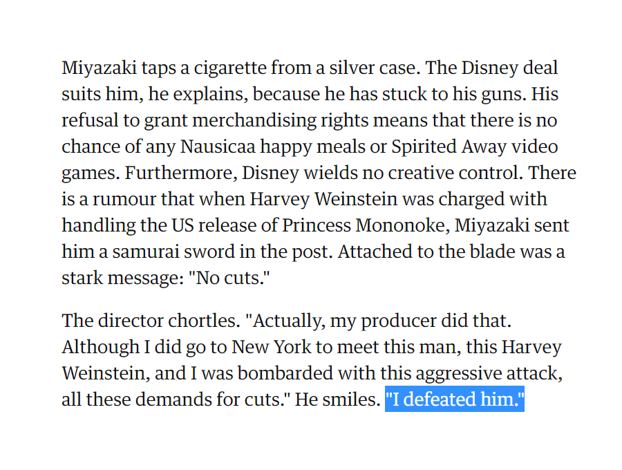 Miyazaki on Princess Mononoke and the now-infamous run-in with Harvey Weinstein https://www.theguardian.com/film/2005/sep/14/japan.awardsandprizes