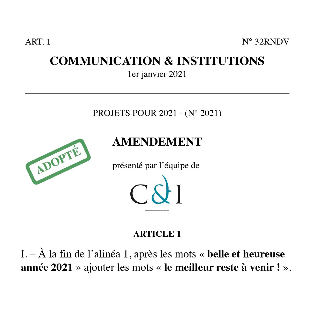 Notre amendement pour 2021 ! Qui vote pour ?? 
#BonneAnnée2021 
#lobbying positif