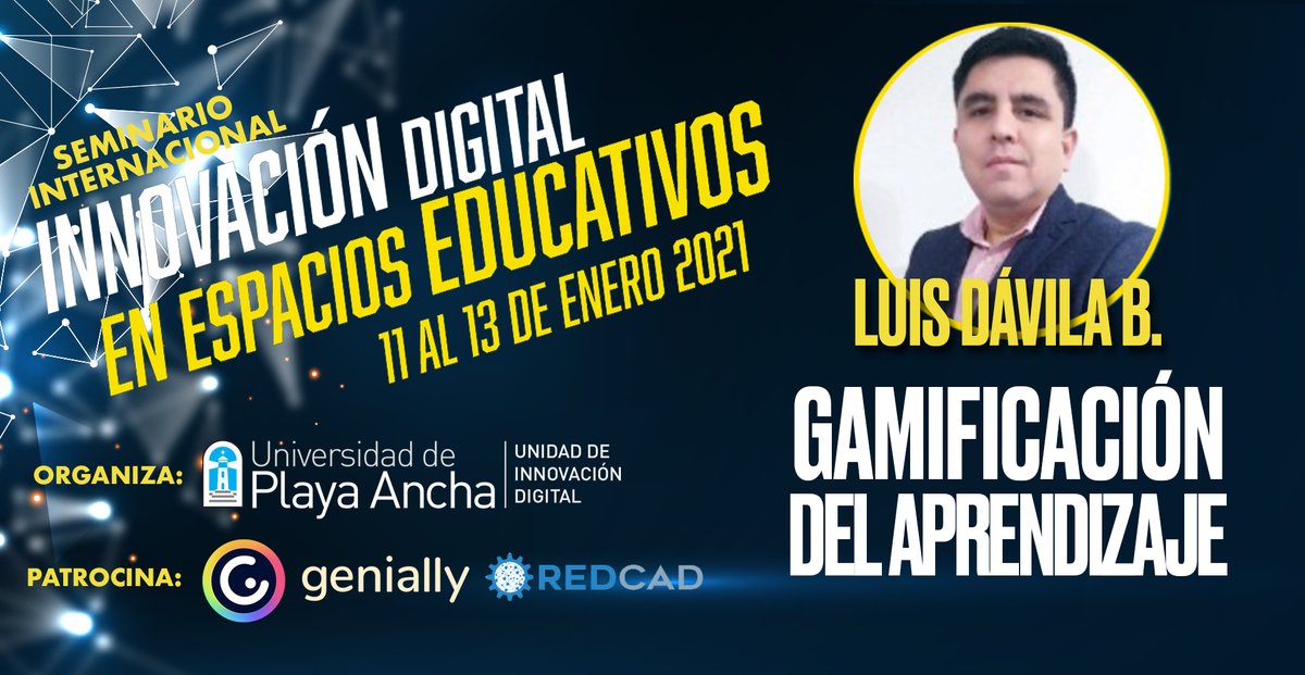 Experto en Gamificación <a href="/LUISDAVILABAND1/">Luis Dávila 🆙️</a>, nos invita al Seminario Internacional de Innovación Digital en Espacios Educativos <a href="/upla_comunica/">Universidad de Playa Ancha</a>
Info: upla.cl/innovaciondigi…
Inscripción: bit.ly/3b1PPXT
Patrocina: <a href="/genially_es/">Genially (Español)</a> y <a href="/redcadchile/">Red de Centros de Apoyo a la Docencia</a>
<a href="/Mineduc/">Ministerio de Educación</a> <a href="/CeroCompetencia/">CompetenciaDigitalCero</a> <a href="/igrezan/">grezan</a>