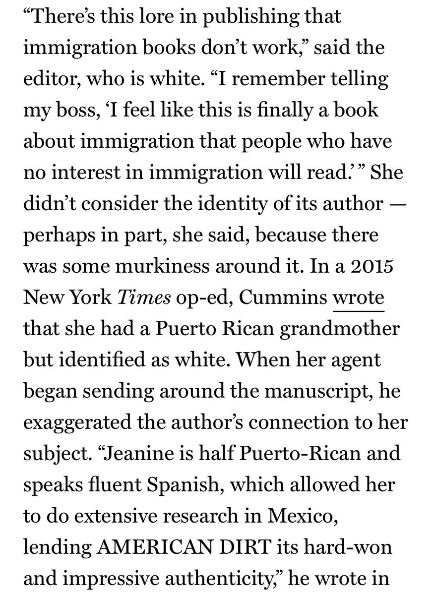 This is really the heart of the problem. As long it is up to white gatekeepers selling to other white gatekeepers to determine what is “authentic” for marginalized stories, books like American Dirt will continue to be published and pushed as the anointed narrative