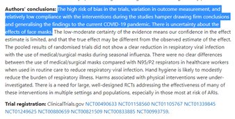 12/ This Meta-Analysis from November 2020 summarizes the mask data pretty well. Looking at 67 Clinical Trials from the pre-Covid era, they conclude the following:“There is uncertainty about the effects of face masks.”That about sums it up.  https://pubmed.ncbi.nlm.nih.gov/33215698/ 