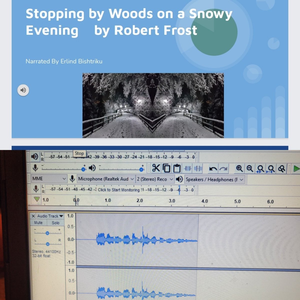 Engaging project! After working with poetry from a reading perspective,  students created slides based on their a favored poem. Then they 🎤 recorded the poem using Audacity and embedded the recording onto the poem. So proud of my students!
