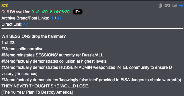 In the above clip Greene is specifically referring to a January 2018 Q drop. It references “The 16 Year Plan to Destroy America.” In QAnon lore, this plan involved Obama weakening America for 8 years, and then Clinton destroying America during her two presidential terms.