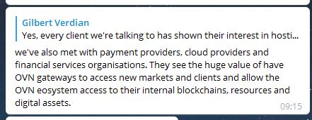3/ "We've also met with payment providers, cloud providers and financial services organisations. They see the huge value of having OVN gateways to access new markets and clients and allow the OVN ecosystem across to their internal blockchains, resources and digital assets."