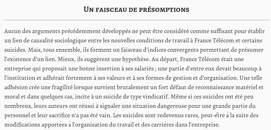 Quand des sociologues se penchent sur la question, ils se posent effectivement des questions sur les statistiques (le recueil ayant pu évoluer au cours du temps) mais leur conclusion est sans équivoque sur le rôle des conditions de travail à Fr. Télécom. http://www.cairn.info/revue-sociologie-2015-2-page-195.htm