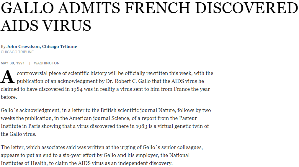 By contrast, Duesberg's former colleague at the National Cancer Institute, Robert Gallo, had no problems getting funded.President Reagan's AIDS-related funding jumped to the billions on the back of Gallo's advice.Gallo admitted in 1991 that he hadn't really discovered HIV.