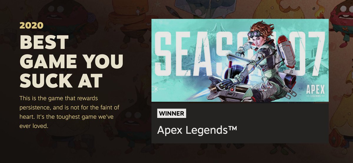 WINNER: Apex Legends has won 'Best Game You Suck At' award in the 2020 #SteamAwards! 🏆